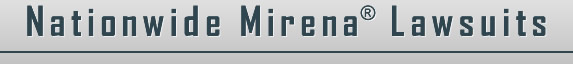 Mirena Lawsuits